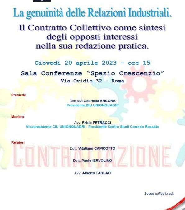 La genuinità delle relazioni industriali: il CCNL come sintesi degli opposti interessi